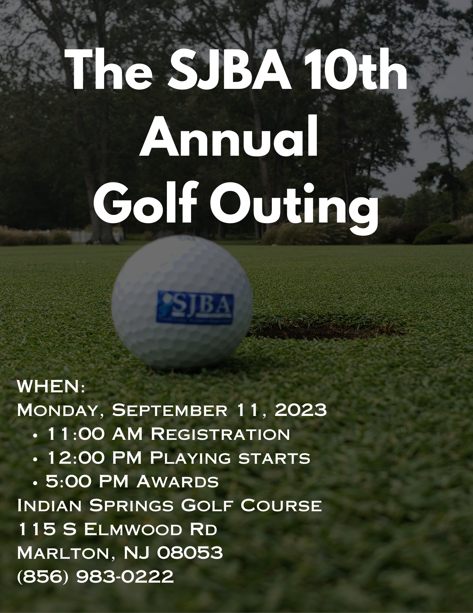 The SJBA 10th Annual Golf Outing
